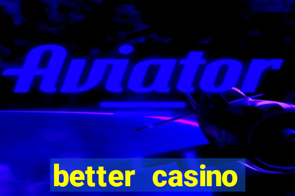 better casino whindersson nunes