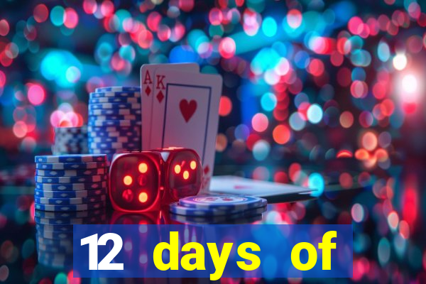 12 days of christmas casino promotion