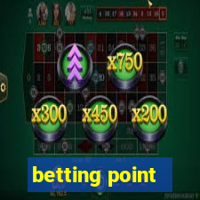 betting point