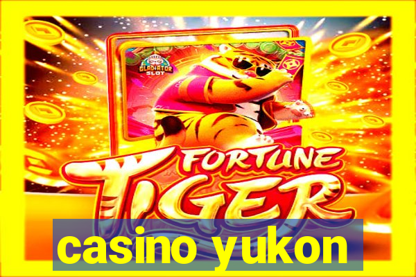 casino yukon