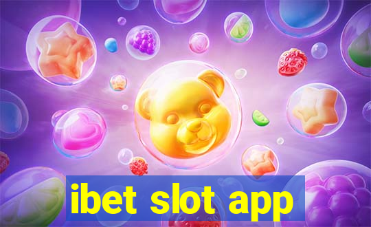 ibet slot app