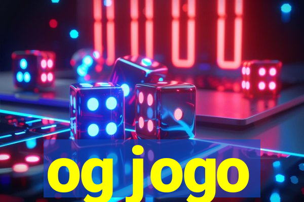 og jogo