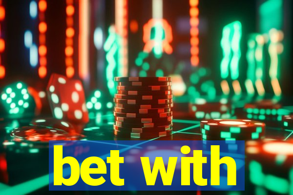 bet with