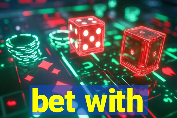 bet with