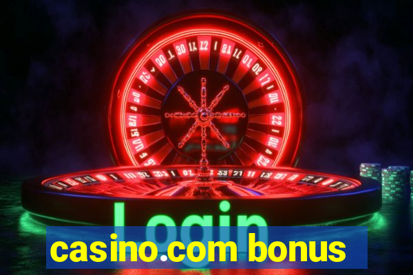 casino.com bonus