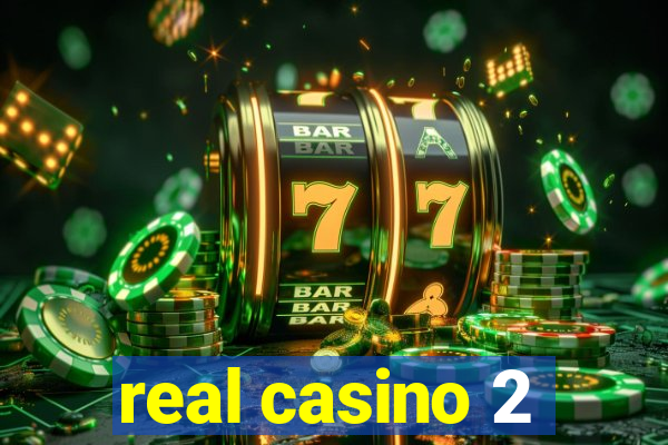 real casino 2