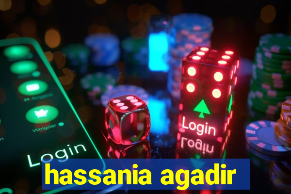 hassania agadir