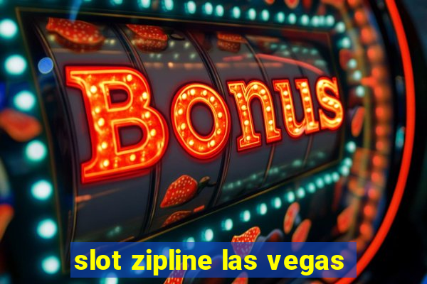 slot zipline las vegas