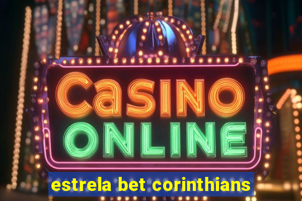 estrela bet corinthians