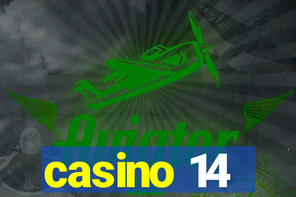 casino 14