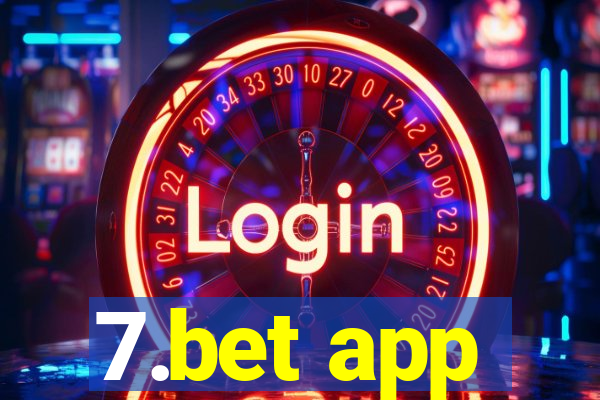 7.bet app