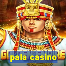 pala casino