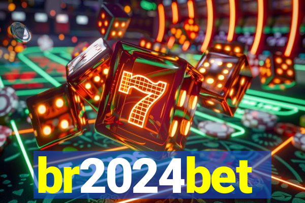 br2024bet