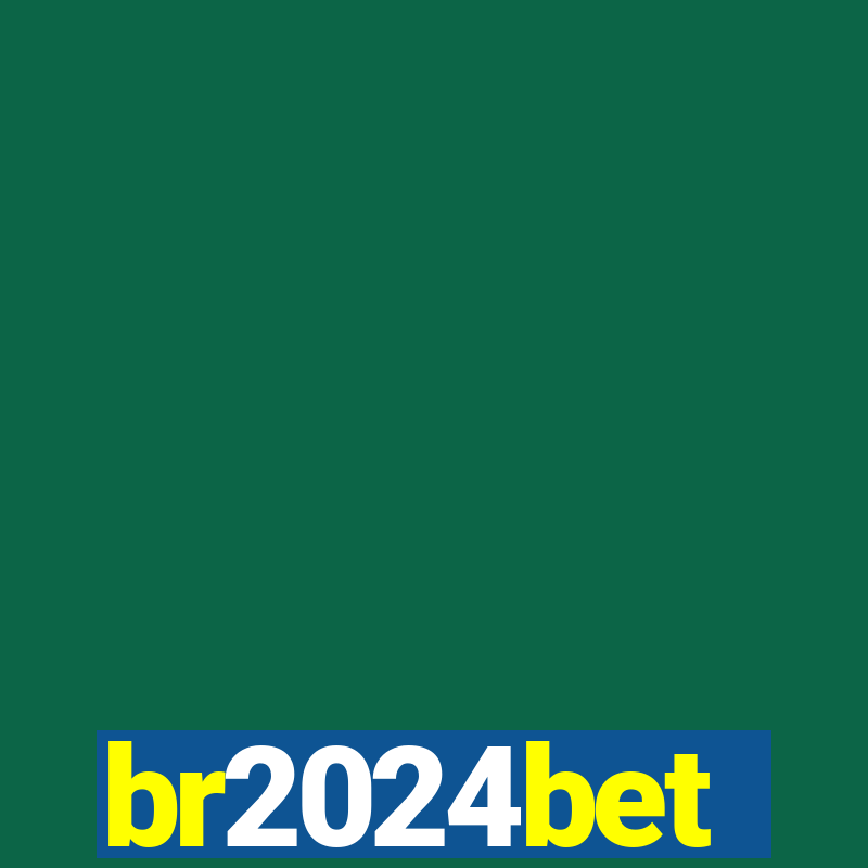 br2024bet