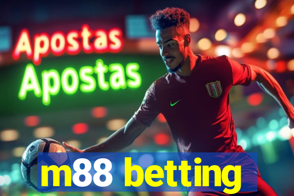 m88 betting