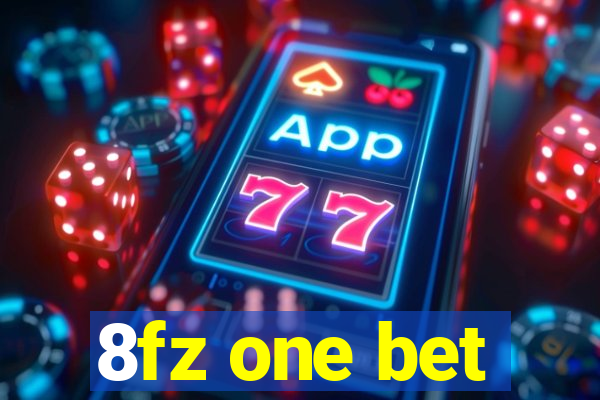 8fz one bet