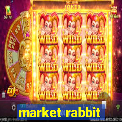 market rabbit