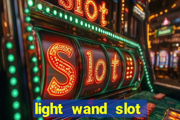 light wand slot machine cheat