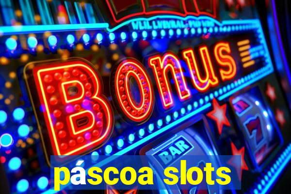 páscoa slots