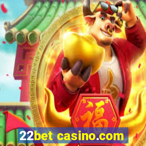 22bet casino.com