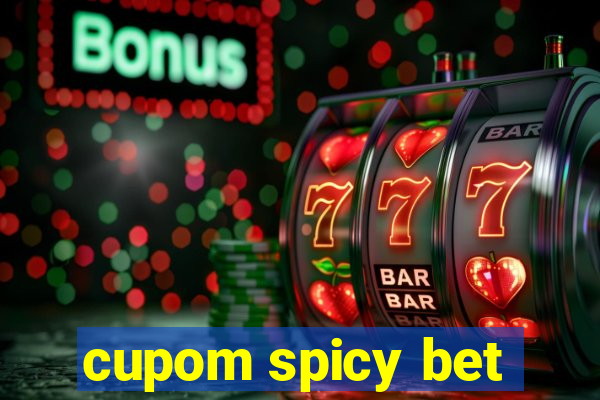 cupom spicy bet