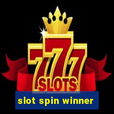 slot spin winner