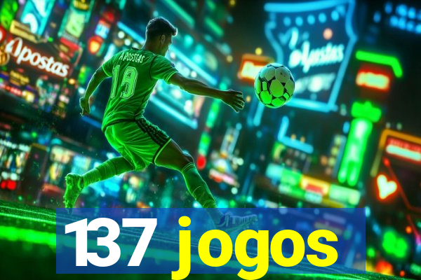 137 jogos