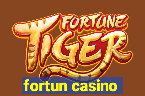 fortun casino