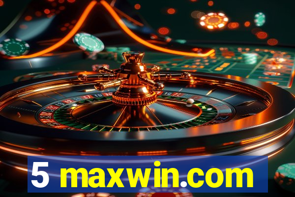 5 maxwin.com