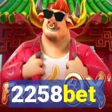 2258bet