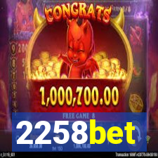 2258bet