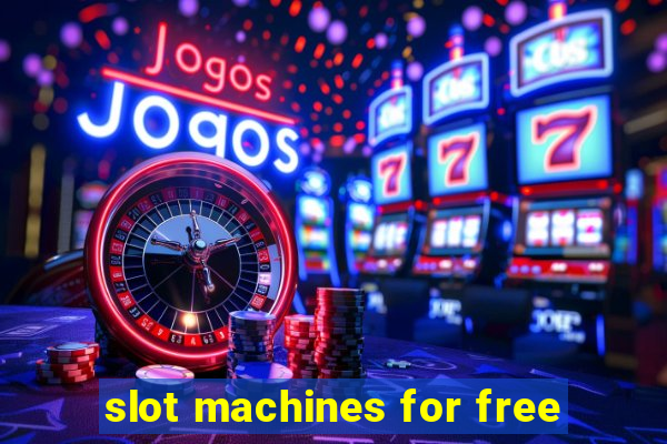 slot machines for free