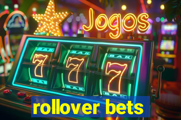 rollover bets