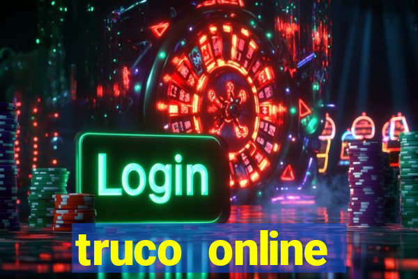 truco online valendo dinheiro