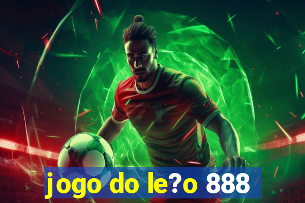 jogo do le?o 888