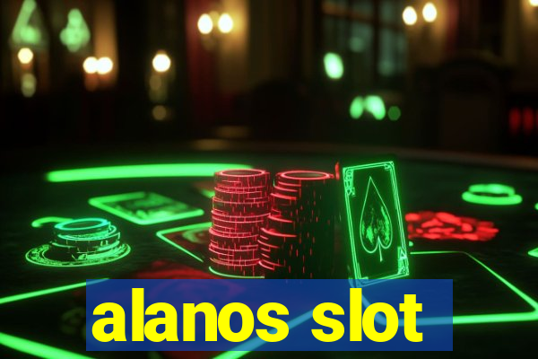 alanos slot