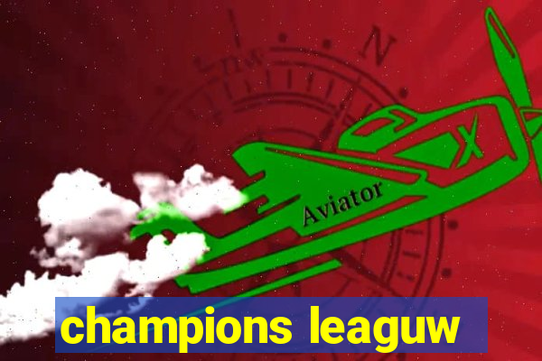 champions leaguw