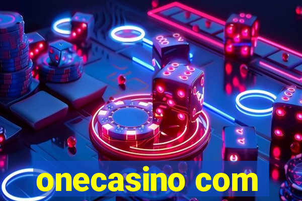 onecasino com