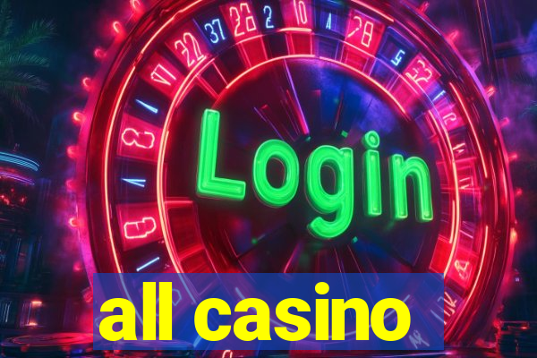 all casino