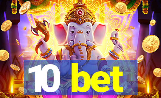 10 bet