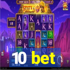 10 bet