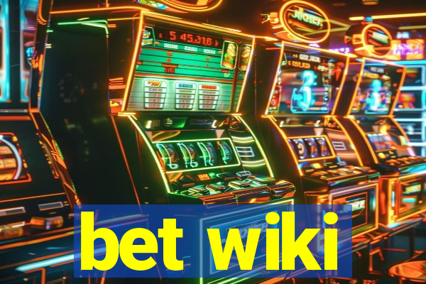 bet wiki