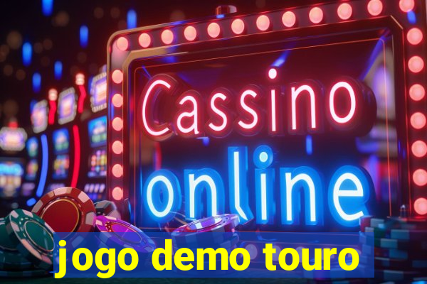 jogo demo touro