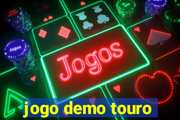 jogo demo touro