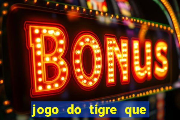 jogo do tigre que aceita cart茫o de cr茅dito