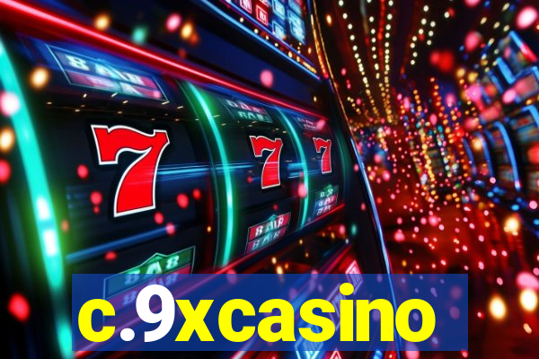 c.9xcasino