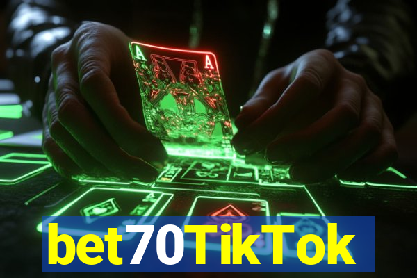 bet70TikTok