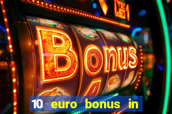 10 euro bonus in superior casino