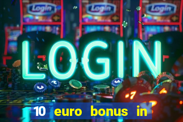 10 euro bonus in superior casino