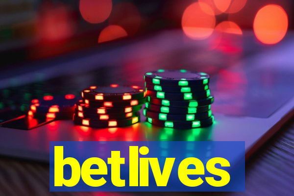 betlives